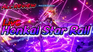 HINENG Honkai Star Rail v27 Live  Acc Review shorts shortslive [upl. by Echikson]