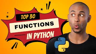 Learn these 30 Functions  Python Tutorials  Most Used Python Functions Ep 30 [upl. by Neehs]