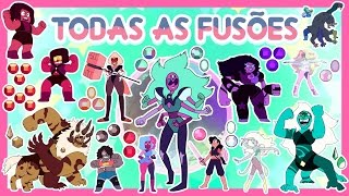 Steven Universo  TODAS AS FUSÕES [upl. by Hereld]