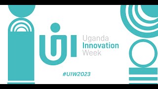 Uganda Innovation Week  Adapt or be left behind [upl. by Yecaj]