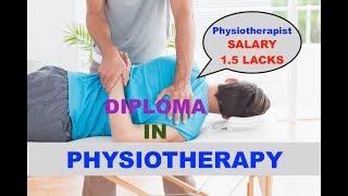 Physiotherapy Diploma Course  Program  Bachelors in Physiotherapy BPT [upl. by Baxie]