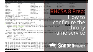 Configuring and understanding chrony time service  RHCSA 8 Prep by Sander van Vugt [upl. by Peterson]