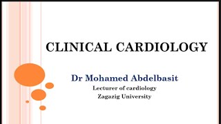 Clinical cardiology from A to Z for undergraduates and postgraduates Dr Mohamed Abdelbasit [upl. by Selym]