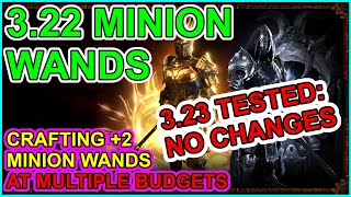 POE  Craft 2 Minion Wands amp Why It Works  Works in 323 Originally 322 guide  Path of Exile [upl. by Ynnub]