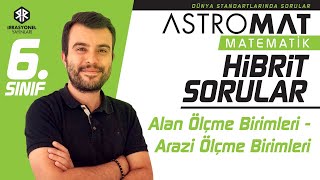 Astromat 6 Sınıf Hibrit SorularTest 32  Alan Ölçme Birimleri  Arazi Ölçme Birimleri [upl. by Lehcsreh]