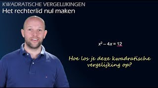 Kwadratische vergelijkingen oplossen  Het rechterlid nul maken havovwo 2  WiskundeAcademie [upl. by Humbert]