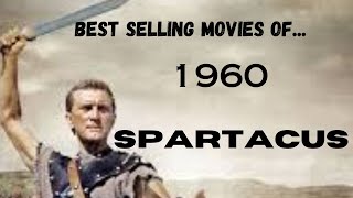 BEST SELLING MOVIES OF1960Spartacus [upl. by Patrich]