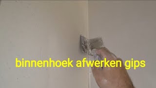 binnenhoek afwerken gibs  finishing inside corner plaster [upl. by Llednar765]