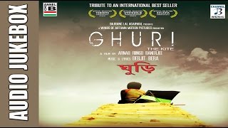 Ghuri  ঘুড়ি  Bengali Movie Songs  Audio Jukebox  Saptak Bhattacharya  Debjit Bera [upl. by Katsuyama]