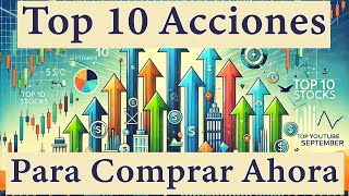 Top 10 Acciones para Comprar en Septiembre [upl. by Daraj]