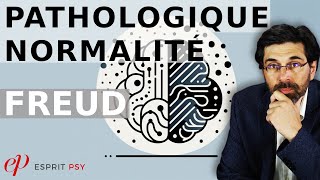 ÊTRE NORMAL CEST QUOI  PATHOLOGIQUE vs NORMALITÉ  FREUD [upl. by Graehme]