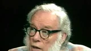 Isaac Asimov documentary 1988 interview on mans psychology 30 years later nothing changed [upl. by Nrobyalc]