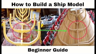 How to Build a Ship Model  Beginners Guide to Building a Wooden Model Ship [upl. by Tedder]