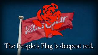 quotThe Red Flagquot  Anthem of The British Labour Party [upl. by Allix621]