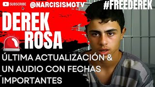 DEREK ROSA ÚLTIMA ACTUALIZACIÓN ‼️CASO DE IRINA Y POSIBLES FECHAS IMPORTANTES AL RESPECTO [upl. by Dulce483]