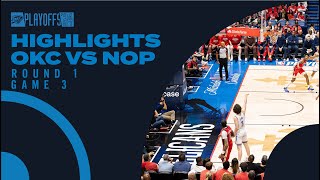 OKC Thunder at New Orleans Pelicans  Round 1 Game 3 Highlights  NBA Playoffs  April 27 2024 [upl. by Sausa]