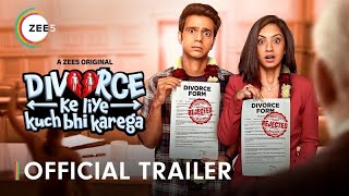 Divorce Ke Liye Kuch Bhi Karega  Official Trailer  Rishab Abigail  Watch Now Only On ZEE5 [upl. by Dranal945]