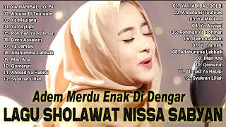 SHOLAWAT NISSA SABYAN TERPOPULER 2024  KUMPULAN LAGU SHOLAWAT TERPOPULER NISSA SABYAN 2024 [upl. by Rafael]