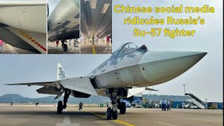 Chinese social media ridicules Russia’s Su 57 fighter [upl. by Adleremse278]