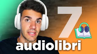 7 Audiolibri 🎧 da ascoltare almeno una volta nella vita [upl. by Odnalref889]