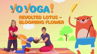 YO YOGA OBJECTS  Revolted Lotus  Blooming Flower  Yoga for children [upl. by Alica]