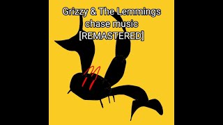 Grizzy amp The Lemmings chase music REMASTERED [upl. by Sinne287]