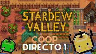 NUEVA GRANJA  Stardew Valley 16 cooperativo  Directo 1 [upl. by Laris506]