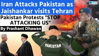 Iran Attacks Pakistan as Jaishankar visits Tehran  Pakistan Protests STOP ATTACKING US [upl. by Ecam]