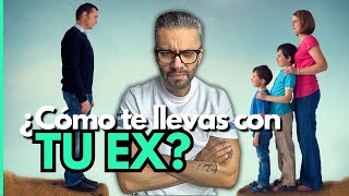 ¿LLEVARTE BIEN CON TU EX  Cuándo y Cómo Mantener una Relación Sana [upl. by Odracer228]