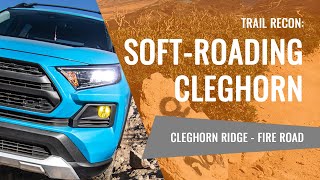 Trail Recon  Cleghorn Ridge OHV 2N47 [upl. by Anicnarf]