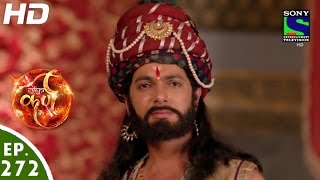 Suryaputra Karn  सूर्यपुत्र कर्ण  Episode 272  21st June 2016 [upl. by Eytak]