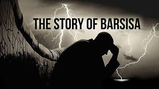 The Story of Barsisa  Tricked By Satan  Islamic Story [upl. by Zuzana]