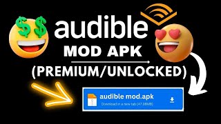 Audible Mod Apk  How To Get The Audible AudioBook For Free  Audible Pro AudioBook Free Download [upl. by Rambort]