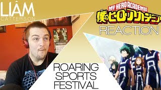 My Hero Academia 2x02 Roaring Sports Festival ENG DUB Reaction [upl. by Riplex]