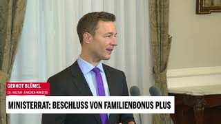 quotFamilienbonus Plusquot BognerStrauß und Blümel vor Ministerrat [upl. by Eerised]