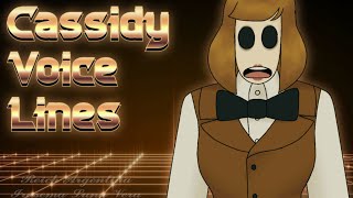 Cassidy Voice Line [upl. by Stuppy]