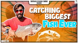 Catching A Biggest Fish Ever  Machli ka Shikaar  Fishing Vlog by Imran khan immi [upl. by Akapol]