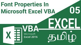 Font Properties By VBA In Microsoft Excel VBA 2018 in Tamil [upl. by Leirrad479]