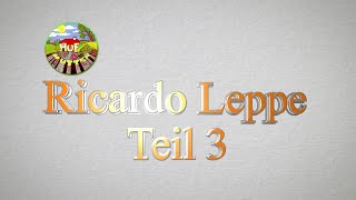 Gäste auf dem MutterHof  Ricardo Leppe Teil 3 [upl. by Manon]