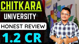 CHITKARA UNIVERSITY College Review  12 Cr 🔥  Placements Fees Admission [upl. by Ylle]