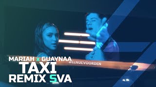 TAXI Remix SVA  Mariah x Guaynaa [upl. by Atinal493]