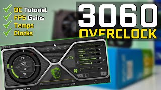 How to OVERCLOCK RTX 3060  GPU Overclocking Tutorial Guide [upl. by Yacov]