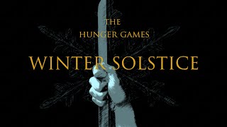 The Hunger Games Winter Solstice [upl. by March]