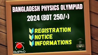 ১৪ তম বাংলাদেশ ফিজিক্স অলিম্পিয়াড  All info about 14th BdPhoregistration notice BdPho24 [upl. by Fortunio903]