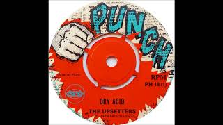 Upsetters  Dry Acid [upl. by Milinda148]