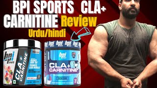 BPI CLA Carnitine Review UrduHindi  Zeerak Akbar [upl. by Tattan]