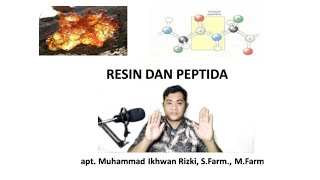 FARMAKOGNOSI Resin dan Peptida [upl. by Nosyerg]