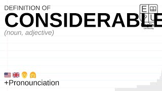 CONSIDERABLE meaning definition amp pronunciation  What is CONSIDERABLE  How to say CONSIDERABLE [upl. by Schuman498]