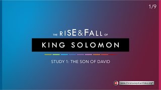 The Rise and fall of King Solomon 1 The Son of David [upl. by Gnok941]