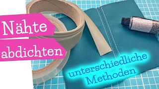 Nähte abdichten mit unterschiedlichen Produkten  Jacke wetterfest machen DIY Anleitung  mommymade [upl. by Nessej]